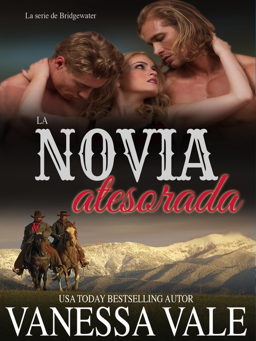 Title details for La novia atesorada by Vanessa Vale - Available